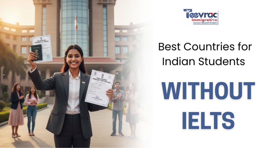 Best Countries for Indian Students Without IELTS